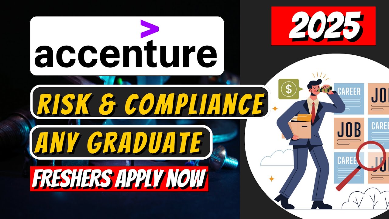 Risk and Compliance New Associate | Accenture Freshers Hiring | Any ...