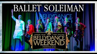 SOLEIMAN Y SU BALLET - BELLYDANCE WEEKEND FESTIVAL 2024