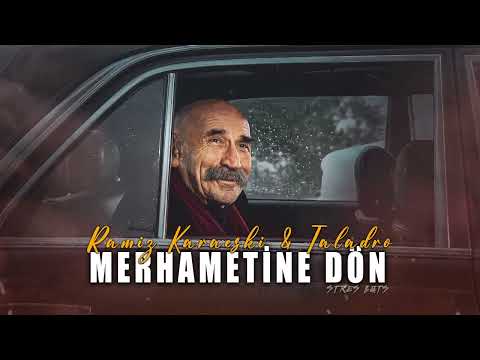 Ramiz Karaeski & Taladro - Merhametine Dön (ft. Stres Beats)