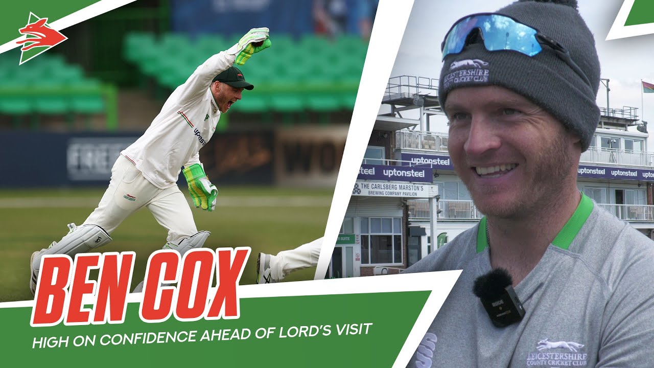 "I FEEL GOOD" | Cox Discusses Renewed Confidence Ahead of Lord's Visit