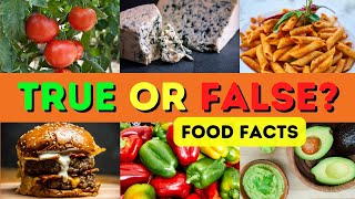 True or False Food Facts - Pub Quiz - Trivia Quiz Questions - Separate the Facts from the Myths screenshot 3