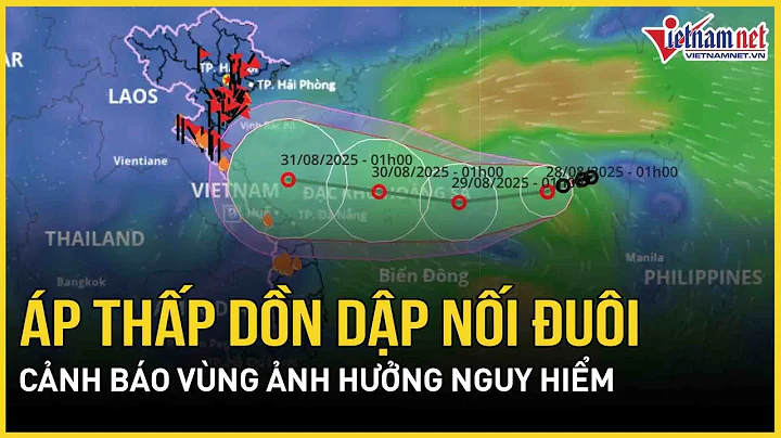 Dự báo khẩn: Áp thấp dồn dập nối đuôi trên Biển Đông, cảnh báo vùng ảnh hưởng nguy hiểm | VietNamNet