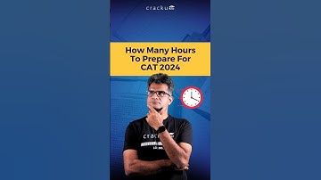 How many hours to prepare for CAT 2025?