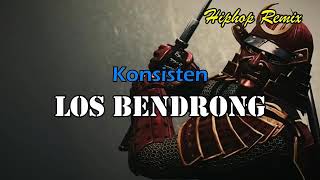 Los Bendrong - Konsisten