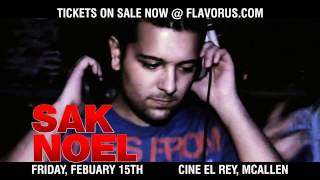 Sak Noel Live- Cine El Rey- Mcallen, Texas- February 15Th