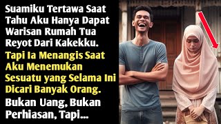 Suamiku Menertawakan Warisan Rumah Reyot, tapi Menangis Saat Aku Temukan Ini di Dalamnya...