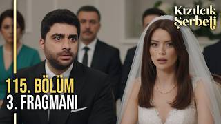 Kızılcık Şerbeti 115. Bölüm 3. Fragmanı Fati̇h Ve Başak Evleni̇yor