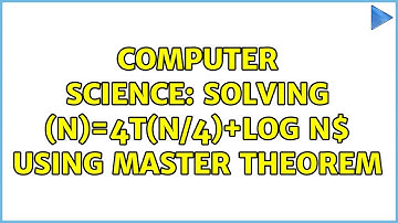 Computer Science: Solving $T(n)=4T(n/4)+log n$ using master theorem