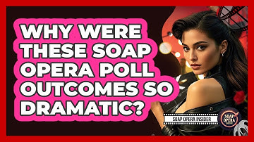 Why Were These Soap Opera Poll Outcomes So Dramatic? - Soap Opera Insider