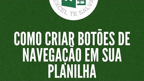 Como Criar Botões de Navegação no Excel