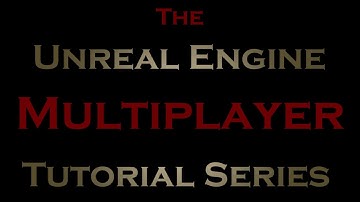 Unreal Engine Multiplayer Tutorial Series Promo with Free Game Download