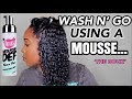 Wash n go using a mousse  the doux mousse texture foam