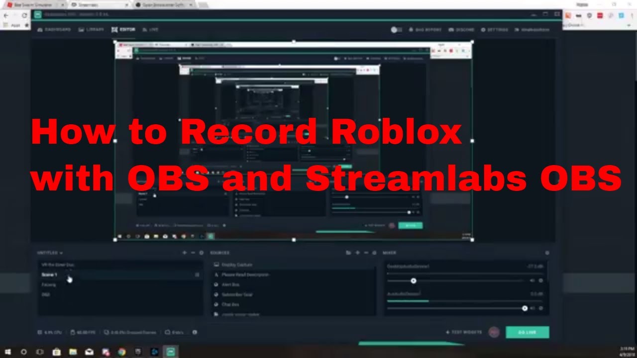 How To Record Roblox With Obs And Streamlabs Obs - how to record on roblox studio