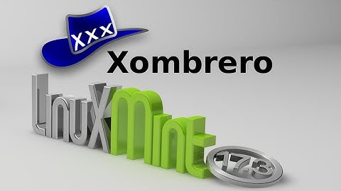 Xombrero : A simple and lightweight web browser for Linux Mint / Ubuntu