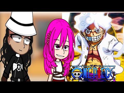 Kuma + Bonney React To Luffy || One Piece || Gacha Club