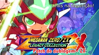 Mega Man ZX (Legacy Collection) Dublado! - Patch de fã-dublagem