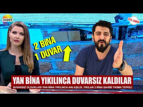 2 BİNA 1 DUVAR - Yan Bina Yıkılınca Duvarsız Olduklarını Öğrendiler