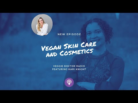 139: Vegan Skin Care and Cosmetics with Kari Knight DCNP