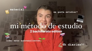 mi método de estudio  cómo estudio, material, técnicas... 2º bachillerato edition | lu ✨