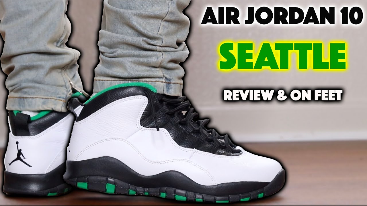 jordan 10 seattle on feet