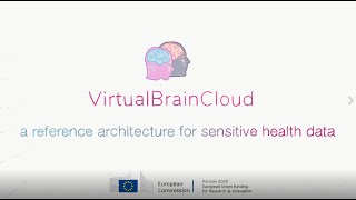Virtual Brain Cloud - a reference architecture for sensitive health data