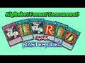 Master Duel Alphabet Format Tournament Stream! FREE ENTRY!