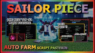 SAILOR PIECE Script Pastebin 2026 AUTO FARM, AUTO DUNGEON, BOSS, KILL AURA, FULL QUEST (NO KEY) 🗡️🍀 screenshot 3