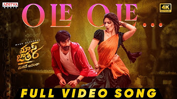 Mass Jathara - Ole Ole Full Video Song | Ravi Teja | Sreeleela | Bheems Ceciroleo | Bhanu Bogavarapu