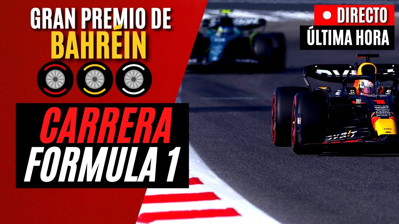 🔴 F1 DIRECTO GP BAHRÉIN (CARRERA) - Live Timing y Telemetría