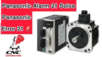 Alarm 21 Solve for Panasonic Ac Servo | Panasonic Ac Servo Drive Error 21 Clear | Servo MCDHT3520E02