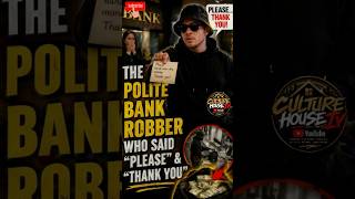 The Polite Bank Robber Who Said “Please” & “Thank You” 😳💰 (Unbelievable Story)