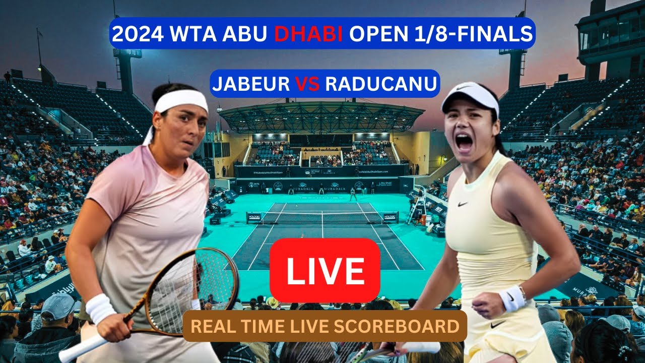 Ons Jabeur Vs Emma Raducanu LIVE Score UPDATE Today Women's Tennis WTA