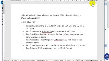 Lab Implementing Networking for Branch Offices DFS namespace, DFSR, and BranchCache