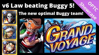 No TS Luffy vs GV Buggy 5! Full guide to using Super Tandem Law to destroy Buggy! OPTC Grand Voyage