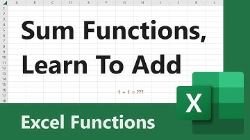 Excel Functions: Sum, SumIf, SumIfs, SumProduct – Summing Cell Ranges