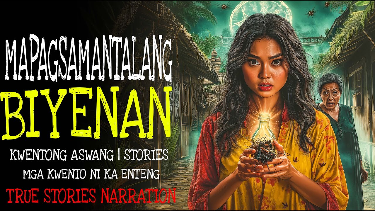 MAPAGSAMANTALANG BIYENAN | Kulam True Story