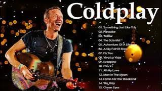 Coldplay 🎶 Greatest Hits Full Album 2025 | Top Songs Collection | Viva La Vida, Yellow, Fix You