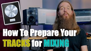 How To Prepare Your Tracks for Mixing (The Complete Logic Pro Method) by Chris Sangster 5,479 views 8 months ago 17 minutes