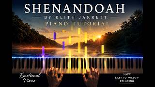 Shenandoah Piano Tutorial | Keith Jarrett Tribute