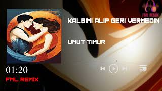 UMUT TİMUR-KALBİMİ ALIP GERİ VERMEDİN|2023 FML REMİX #umuttimur #trending #tiktokmashup #canlımüzik Resimi