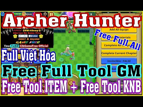 #1 《MobileGame Lậu》Archer Hunter – Free Full Tool GM – Tool MENU – APK Mod Unlimited Money #671 Mới Nhất