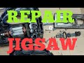 How to repair JIG SAW