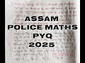 Assam Police PYQ 2025 | Maths for Competitive Exam | Maths 2025 | Maths by Opto Sir#assam