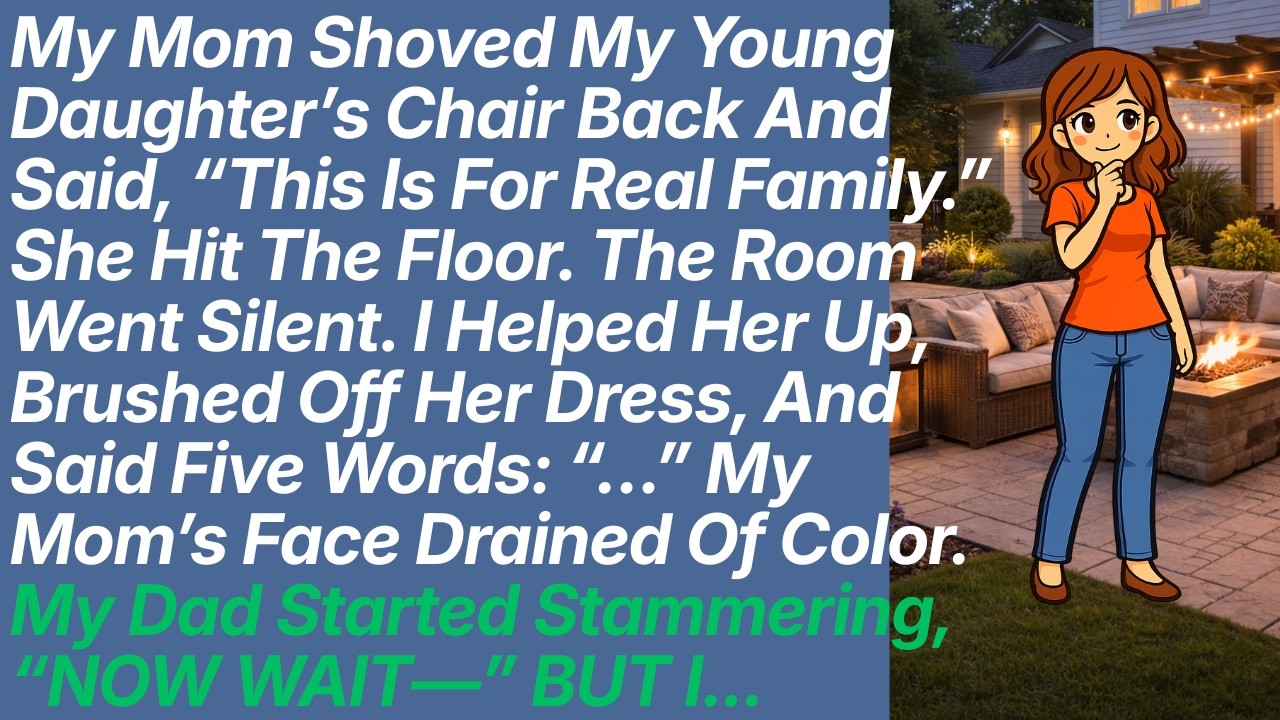 My Mom Shoved My Young Daughter’s Chair Back And Said, “This Is For Real Family.” She Hit The Floor.