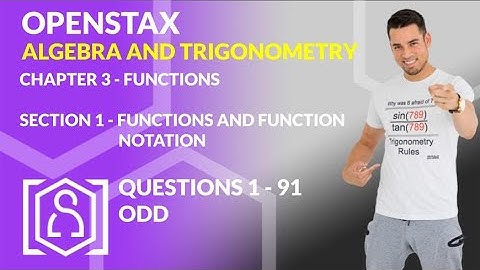 OpenStax: Algebra and Trigonometry - Chapter 3, Section 1 | Functions and Function Notation