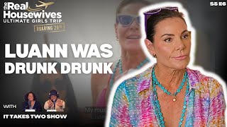 Luann Was Drunk Drunk | The Real Housewives Ultimate Girls Trip S5 E6 | Recap |