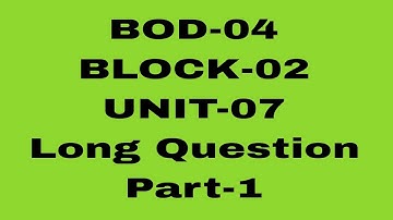 OSOU//BOD-04//BLOCK-2//UNIT-7//Long Question Answer//Part-1#osou