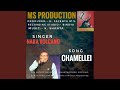 Chamellei Naba Volcano Song MS