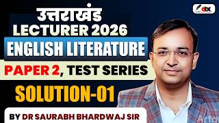 Uttarakhand Lecturer 2026 English literature Paper 2nd Test Series Solution-01 by By Dr Saurabh Sir