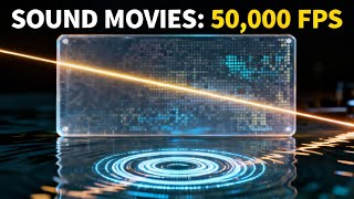 How This Polymer Makes 50,000-FPS Acoustic Holograms (Yes, Sound Movies)